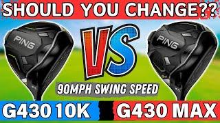 "I COULDN'T HAVE HIT THAT ANY WORSE"...Ping G430 10K Max vs G430 Max - Is The 10K Better??