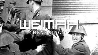 Weimar • Hexenjagd / Postludium (Offizielles Video)