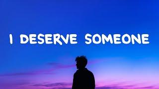 Jake Clark - deserve (Lyrics)