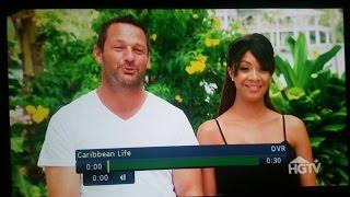 HGTV  2015 Caribbean Life Roatan Episode with JC & Felicia Rathwell