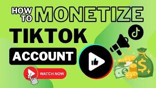 How to Monetize TikTok Account | Tiktok Monetization​ Requirements​ ⏬