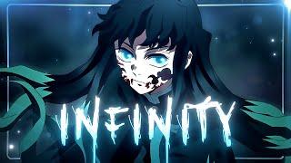 Infinity| Demon Slayer [Edit/AMV] (+Free Project File)