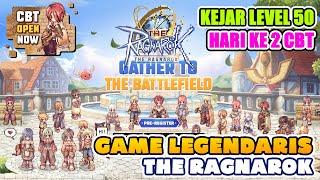 KEJAR LEVEL 50 HARI KE 2 The Ragnarok BETA TEST SERVER SEA