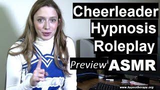 #ASMR Roleplay hypnosis; cheerleader hypnotize you *preview* #hypnosis #NLP #roleplay #cheerleader