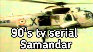 Samandar tv serial on Doordarshan in 1994