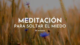 Liberar el miedo y la angustia en 20 minutos: Meditación guiada con Gabriela Litschi