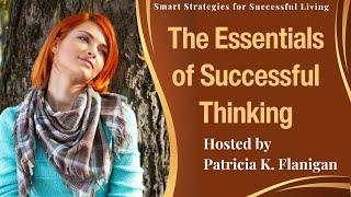 The Essentials of Successful Thinking