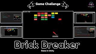 Level Up Your Dev Skills : Brick Breaker game in Unity || Game Challenge || Learn Unity Game