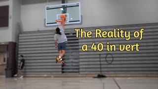 The Reality of Training For a 40+ Inch VERTICAL