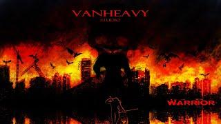 Vanheavy Studio - Warrior