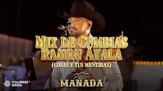 Grupo Manada - Mix de Cumbias Ramon Ayala [Cosas y Tus Mentiritas] (En Vivo)