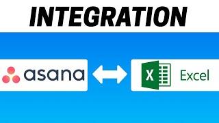 How to Integrate Asana With Microsoft Excel