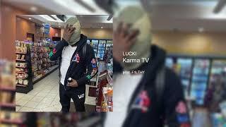 Lucki - Karma TV