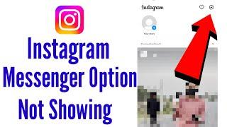 instagram messenger option not showing / fix instagram messenger update not showing