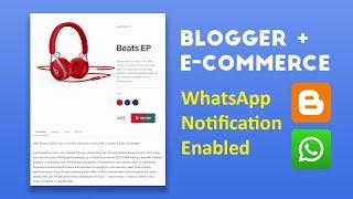 Integrate Blogger with WhatsApp for Sales Notifications