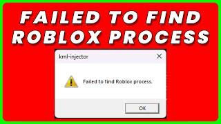 Failed To Find Roblox Process KRNL Injector (NEW)