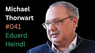 Prof. Dr. Michael Thorwart: Wind, Windatlas, Genauigkeit, Kernenergie | Eduard Heindl Gespräch #041