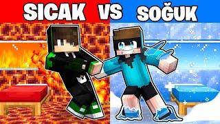 KAAN VE EFE SICAK VS SOĞUK  -Minecraft