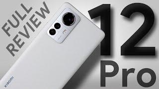 Xiaomi 12 Pro Detailed Review: Almost Perfect!