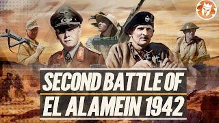 2nd Battle of El Alamein - End of the African Campaign DOCUMENTARY