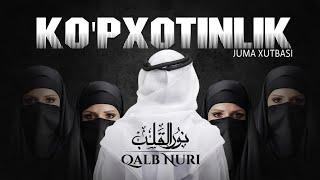 KO'PXOTINLIK | JUMA XUTBASI | USTOZ ABU HANIFA