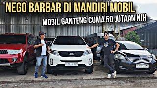 Nego Barbar Nih Mobil Ganteng 50 Jutaan aja di Mandiri Mobil