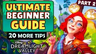 20 Beginner TIPS I Wish I Knew SOONER! DISNEY Dreamlight Valley Ultimate Beginner Guide Part 2.