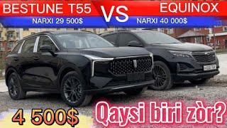 BESTUNE T55 vs EQUINOX‍️