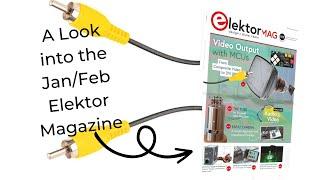 A Look into the January/February Edition of Elektor Magazine