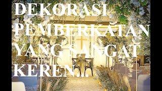 DEKORASI PEMBERKATAN NIKAH by Arland Decoration