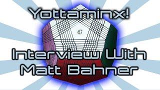 Interview With Matt Bahner