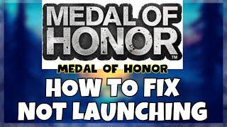 How to Fix Medal of Honor  Not Launching Windows 10 / 11 || 2023 Fix