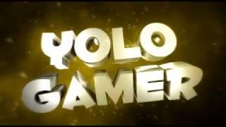 Intro Yolo Gamer