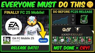 EVERYONE MUST DO This Before FC Mobile 25 RELEASES | Confirmed Release DATE of FC Mobile 25