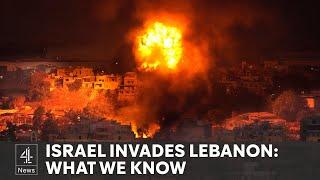 Israel launches ground invasion of Lebanon - what we know