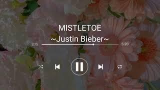 [1 hour] JUSTIN BIEBER - MISTLETOE