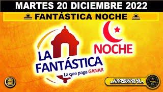 Resultado LA FANTÁSTICA NOCHE ️del MARTES 20 de DICIEMBRE de 2022 (ULTIMO SORTEO DE HOY) l