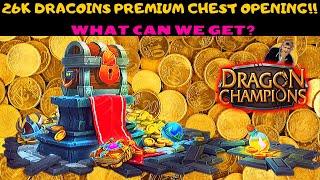 Opening 24k Dracoins Worth Of Premium Chests | Dragon Champions