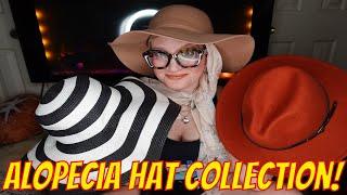 Alopecia and Wearing Hats -  My Alopecia Hat Collection