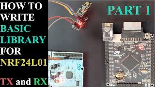 How to Write Basic Library for NRF24L01 PART 1 || Common configuration || STM32 SPI