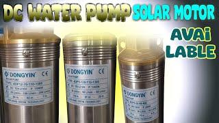 Dongyin Dc Solar Submersible Pump 400 Watt /1300 Watt And 1500 Watt