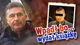 Wpadł, bo napisał i wydał książkę