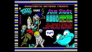 Sam Slade Robo-Hunter ZX Spectrum game walkthrough