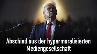 Abschied aus der hypermoralisierten Mediengesellschaft