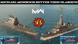 USS Michael Monsoor Vs HMS Glasgow | Modern Warships