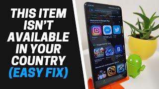 How to Download and Install Game Or App That's Not Available in Your Country (Android) Easy Fix 2020