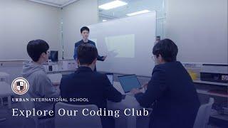 Explore Our Coding Club | Urban International School