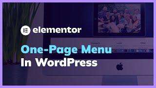 How to Make a One-Page Menu in Elementor & WordPress Theme