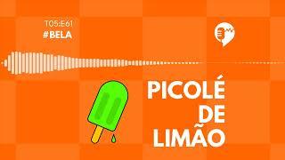 BELA - PICOLÉ DE LIMÃO