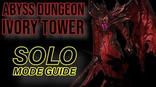 IVORY TOWER SOLO RAID GUIDE